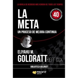 La Meta: Un proceso de mejora continua de Eliyahu M. Goldratt