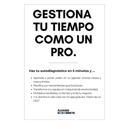 Aprende a gestionar tu tiempo y maximiza cada minuto